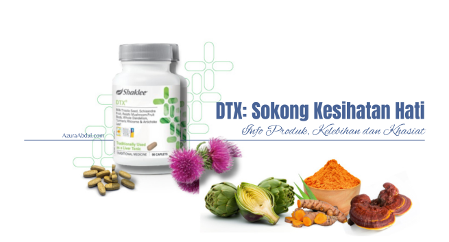 DTX Shaklee: Sokong Kesihatan Hati | Azura Abdul