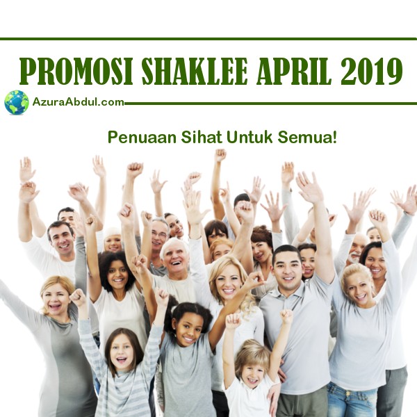 Promosi Shaklee April 2019