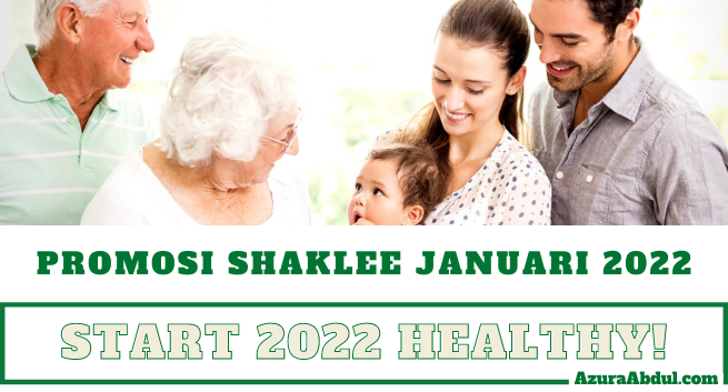 Promosi Shaklee Januari 2022 | Azura Abdul