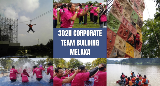Pakej 3H2M Team Building Melaka untuk Korporat | EZ Excellence Enterprise