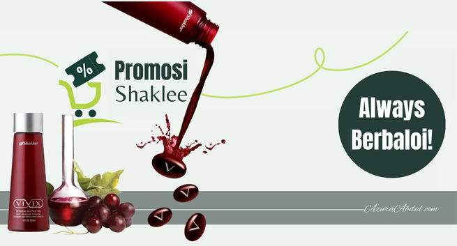 Promosi Shaklee Berbaloi Beli