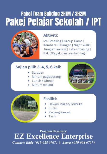 Aktiviti, Sajian dan Fasiliti untuk Pekej Team Building Melaka 3H2M Budak Sekolah | EZ Excellence Enterprise